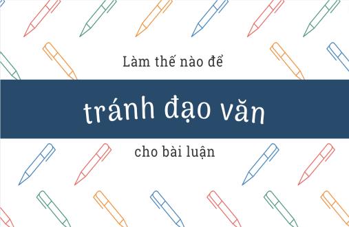 Cách xử lý đạo văn và bảo vệ quyền tác giả trong luận văn