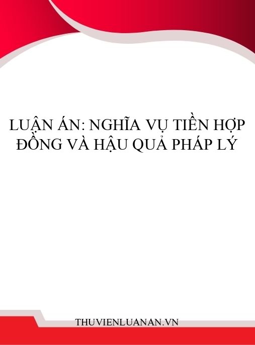 Luận án: Nghĩa vụ tiền hợp đồng và hậu quả pháp lý