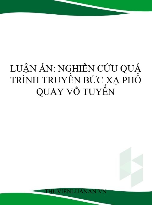 Luận án: Nghiên cứu quá trình truyền bức xạ phổ quay vô tuyến