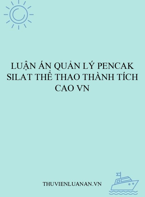 Luận án quản lý Pencak Silat thể thao thành tích cao VN
